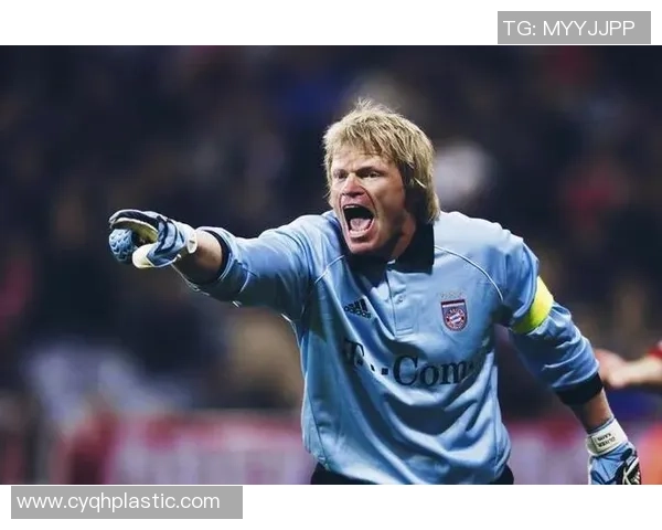 德国足球明星卡恩的辉煌历程与传奇故事揭秘 德国足球明星卡恩的辉煌历程与传奇故事揭秘